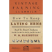 How to Keep Laying Hens and to Rear Chickens