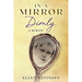 In a Mirror Dimly