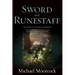 Sword and Runestaff: The Sword of the Dawn and the Runestaff