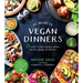 30-Minute Vegan Dinners: 75 Fast Plant-Based Meals You're Going to Crave!