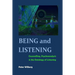 Being and Listening: Counselling, psychoanalysis and the ontology of listening