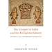The Gospel of John and the Religious Quest
