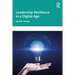 Leadership Resilience in a Digital Age