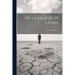 De La Sagesse III Livres
