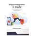 Shippo Integration in Angular: A Step-by-Step Guide to Creating Shipping Functionality