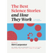 The Best Science Stories and How They Work: A Collection with Commentary