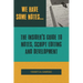 We Have Some Notes...: The Insider's Guide to Notes, Script Editing and Development