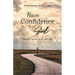 Have Confidence in God: You will come out on the other side