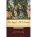 The Angels of Christmas Leader Guide: Hearing God's Voice in Advent