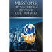Missions: Ministering Beyond Our Borders