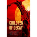 Children of Decay