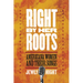 Right by Her Roots: Americana Women and Their Songs