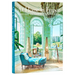 At Home in France: Inspiration and Style in Town and Country