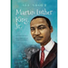 All About Dr. Martin Luther King