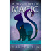 A Hiss-tory of Magic