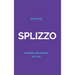 Splizzo: A Subtle Revolution of Love