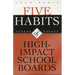 Five Habits of High-Impact School Boards