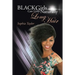 Black Girls Can Grow Naturally Long Hair
