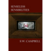 Senseless Sensibilities