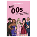 The 00s Quizpedia: The Ultimate Book of Trivia
