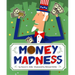 Money Madness