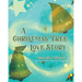 A Christmas Tree Love Story