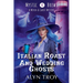 Italian Roast and Wedding Ghosts
