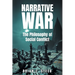 Narrative War: The Philosophy of Social Conflict