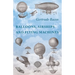 Balloons, Airships and Flying Machines