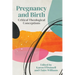 Pregnancy and Birth: Critical Theological Conceptions