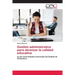 Gestión administrativa para alcanzar la calidad educativa