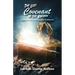 The Lost Covenant of the Kingdom: Rediscover the Ancient Blessings Awaiting You