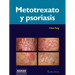 Metotrexato y psoriaris