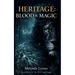 Heritage: Blood and Magic