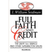 Full Faith and Credit: The Great S & L Debacle and Other Washington Sagas