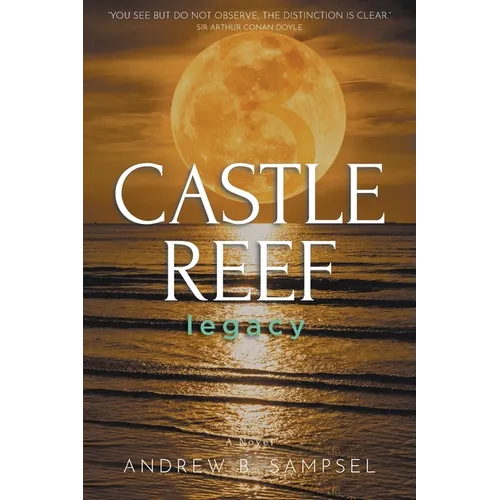 Castle Reef 3: legacy