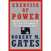 Exercise of Power: American Failures, Successes, and a New Path Forward in the Post-Cold War World