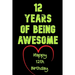 12 Years Of Being Awesome Happy 12th Birthday: 12 Years Old Gift for Boys & Girls