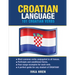Croatian Language: 101 Croatian Verbs
