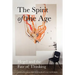 The Spirit of the Age: Hegel and the Fate of Thinking