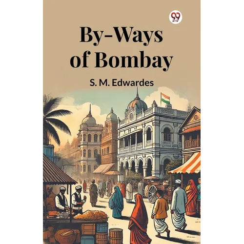 By-Ways Of Bombay