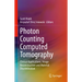 Photon Counting Computed Tomography: Clinical Applications, Image Reconstruction and Material Discrimination