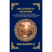 Hegesippus: Memoirs: The Lost Chronicles of the Early Church - Uncovering Apostolic Succession, the Defense Against Heresy, and the Origins of Christi