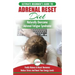 Adrenal Reset Diet: The Ultimate Beginner's Guide To Adrenal Fatigue Reset Diet - Naturally Reset Hormones, Reduce Stress & Anxiety and Boost Your Ene