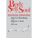 Body, Self, and Soul: Sustaining Integration