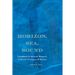 Horizon, Sea, Sound: Caribbean and African Women's Cultural Critiques of Nation