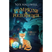 Pumpkins & Poltergeists: Confessions of a Closet Medium, Book 1
