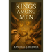Kings Among Men