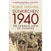 Dünkirchen 1940: The German View of Dunkirk