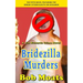Bridezilla Murders